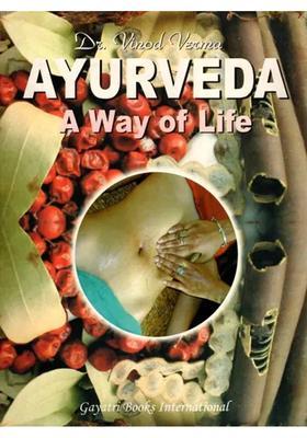 Ayurveda: A Way of Life (An Old and Rare Book)