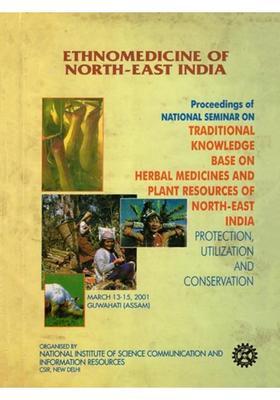 Ethnomedicine of North-East India (An Old and Rare Book)
