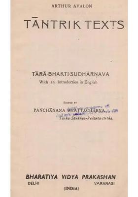 Tantrik Texts Tara Bhakti-Sudharnava with an Introduction in English (An Old and Rare Book - Only 1 Quantity Available)