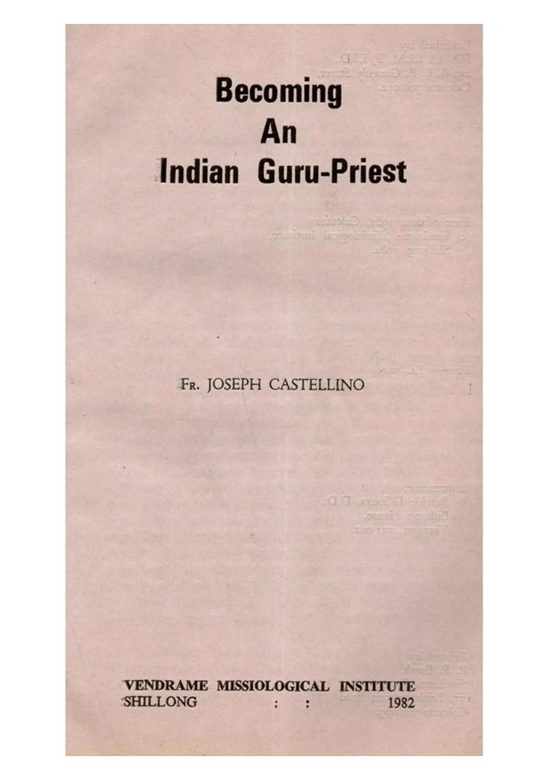 Becoming an Indian Guru-Priest (An Old and Rare Book) - Indya