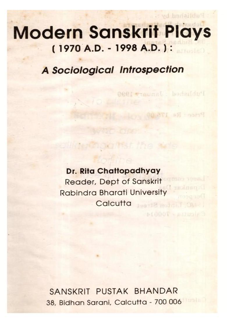 Modern Sanskrit Plays (1970 A.D. - 1998 A.D.): A Sociological Introspection (An Old and Rare Book) - Indya