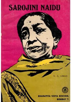 Sarojini Naidu- An Introduction to a Fascinating Personality (An Old and Rare Book)