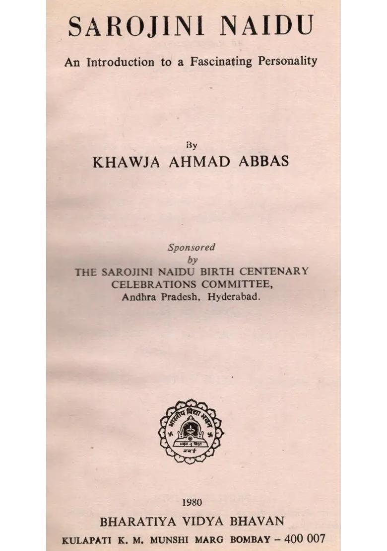 Sarojini Naidu- An Introduction to a Fascinating Personality (An Old and Rare Book) - Indya