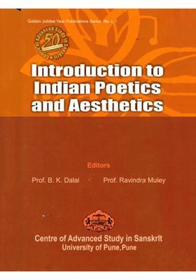 Introduction to Indian Poetics and Aesthetics