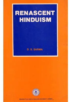 Renascent Hinduism (An Old and Rare Book)