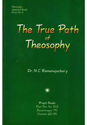 The True Path of Theosophy (An Old and Rare Book)