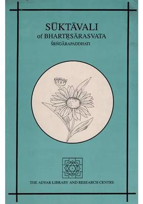 Suktavali of Bhartrsarasvata - Srngarapaddhati (An Old and Rare Book)