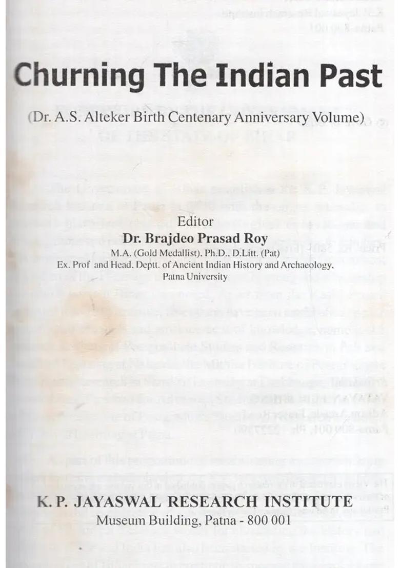 Churning the Indian Past (Dr. A.S. Altekar Birth Centenary Volume) - Indya