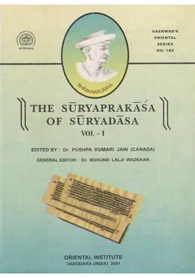 The Suryaprakasa of Suryadasa - A Commentary on Bhaskaracarya
