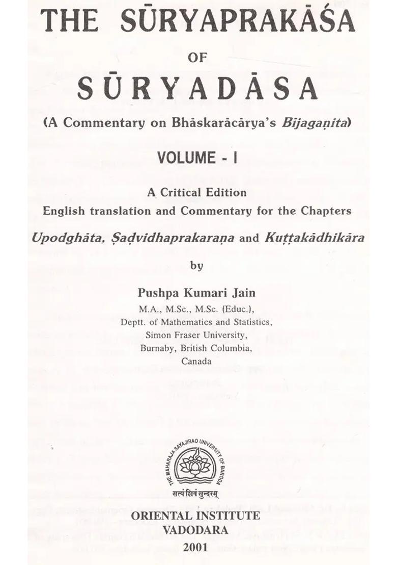 The Suryaprakasa of Suryadasa - A Commentary on Bhaskaracarya