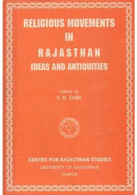 Religious Movements In Rajasthan Ideas and Antiquities (An Old and Rare Book)