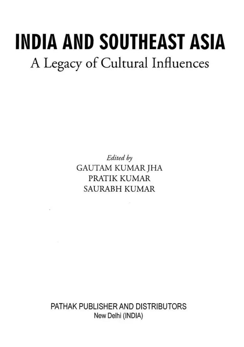 India and Southeast Asia (A Legacy of Cultural Influences) - Indya