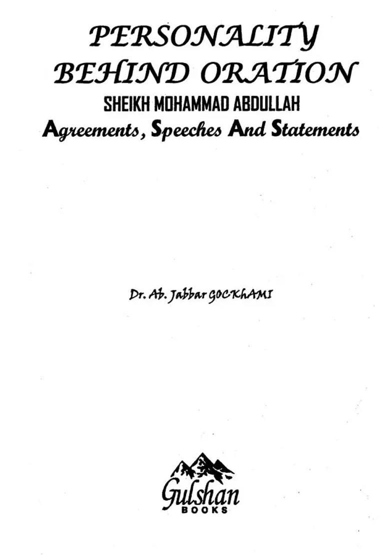 Personality Behind Oration- Sheikh Mohammad Abdullah (Agreements, Speeches and Statements) - Indya