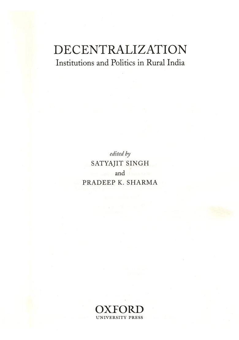 Decentralization Institutions and Politics in Rural India - Indya