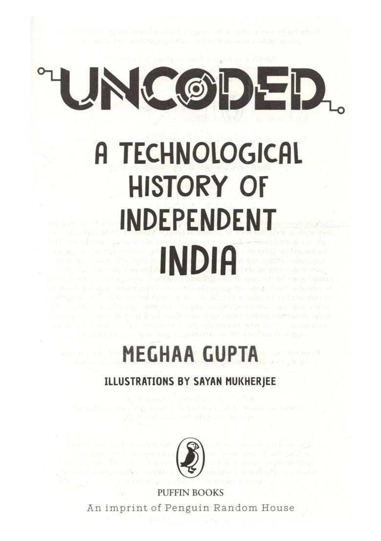 Uncoded: A Technological History of Independent India - Indya