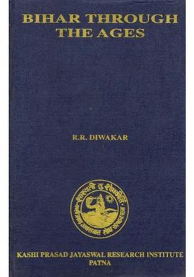 Bihar Through the Ages (An Old and Rare Book)