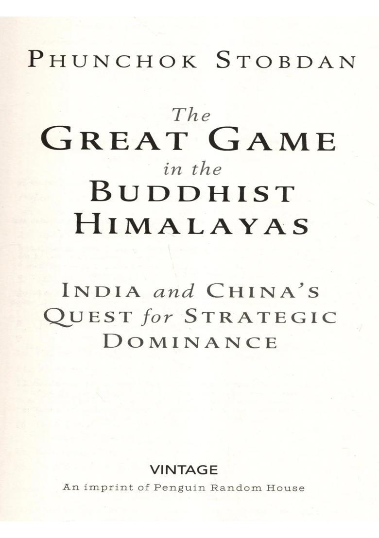 The Great Game in the Buddhist Himalayas- India and China