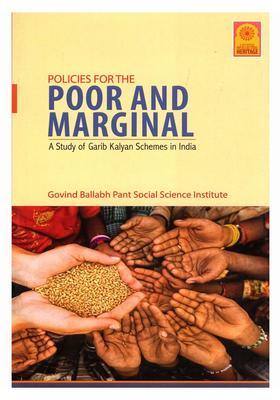 Policies for the Poor and Marginal: A Study of Garib Kalyan Schemes in India