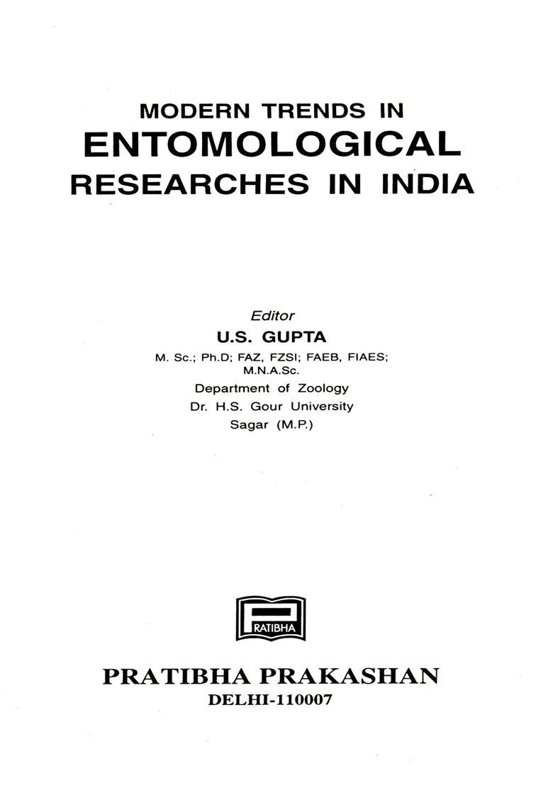 Modern Trends in Entomological Researches in India - Indya
