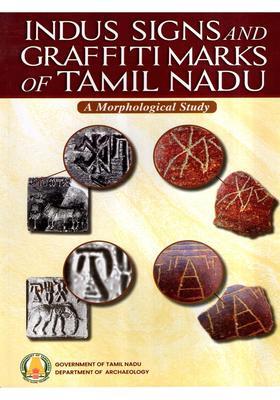 Indus Signs and Graffiti Marks of Tamil Nadu- A Morphological Study