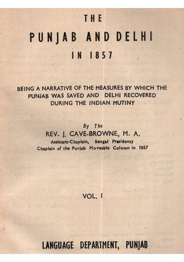 The Punjab and Delhi in 1857: Being a Narrative of the Measures by Which the Punjab Was Saved and Delhi Recovered During the Indian Mutiny (Set of 2 Volumes) - An Old and Rare Book - Indya