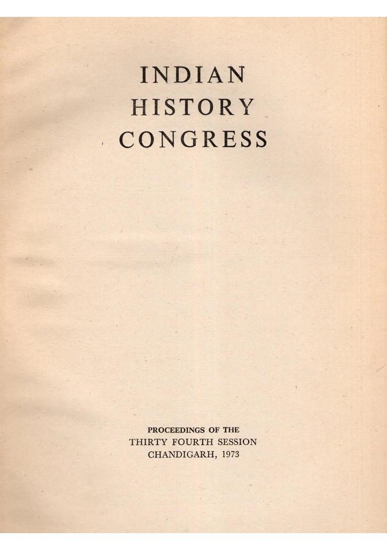 Indian History Congress- Inter-Relation Between the Harappans and the Vedic People and The Kushana Towns in India: Volume 1 (An Old and Rare Book: Only 1 Quantity Available) - Indya