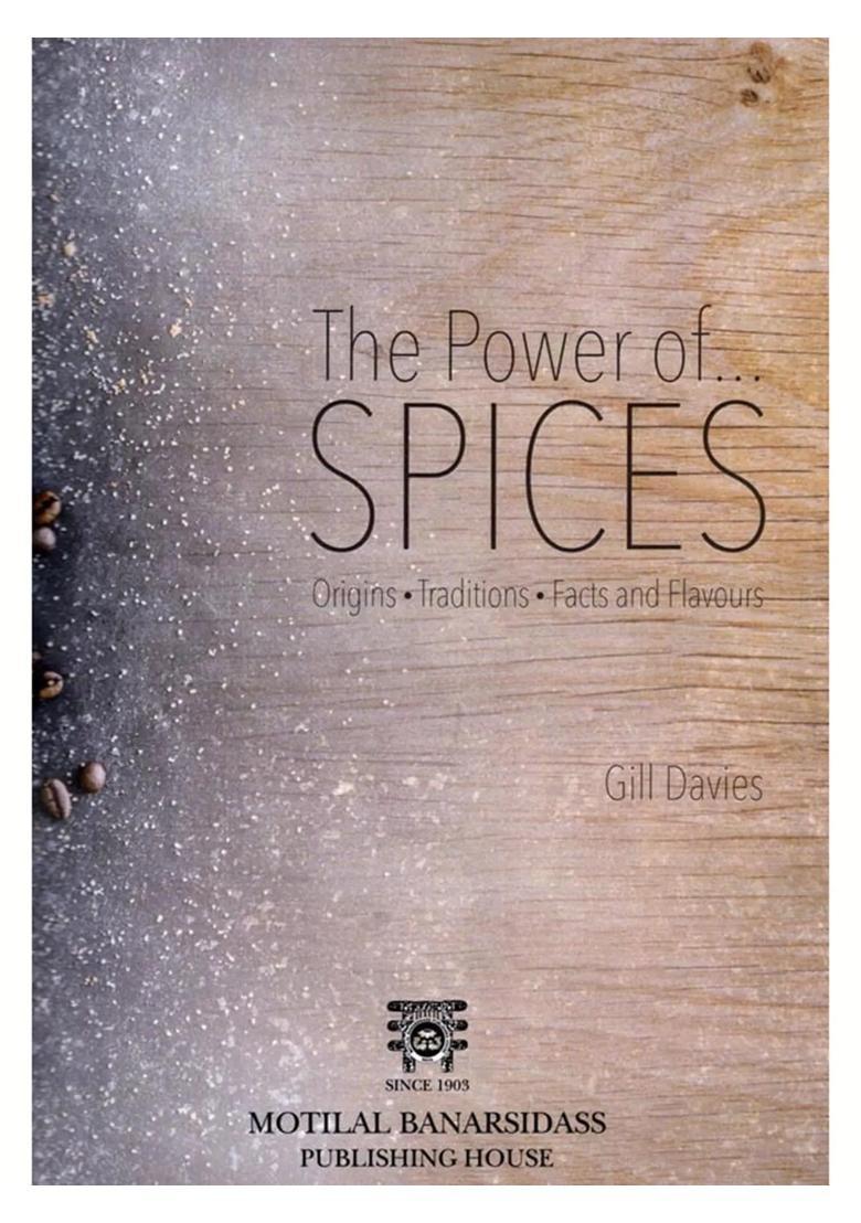 The Power of Spices: Origins, Traditions, Medicinal Properties - Indya