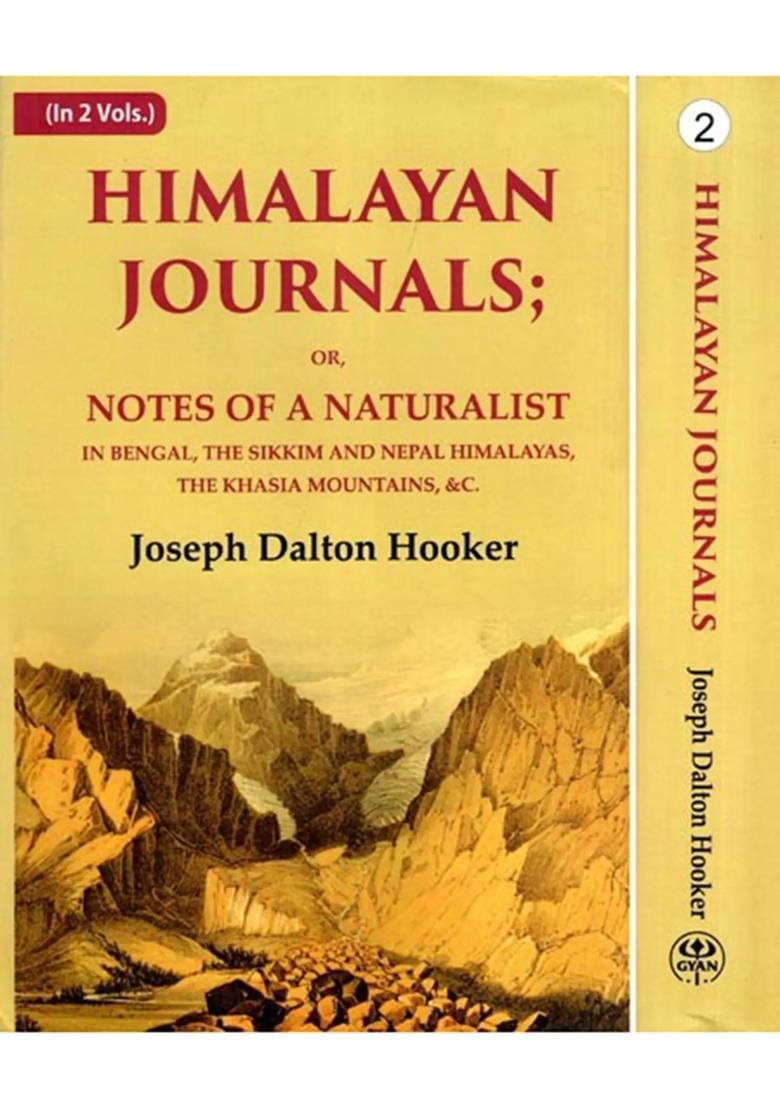 Himalayan Journals;- Or Notes of a Naturalist in Bengal, The Sikkim and Nepal Himalayas, The Khasia Mountains, & C. (Set of 2 Volumes) - Indya