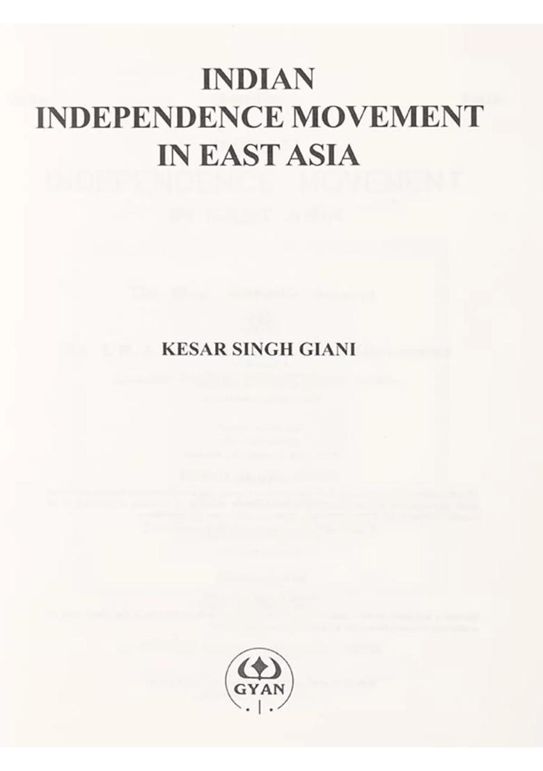 Indian Independence Movement in East Asia - Indya