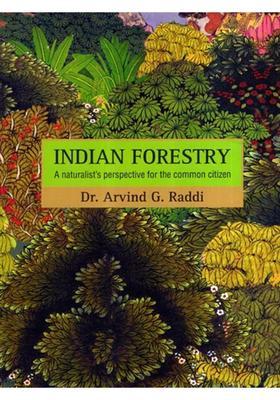 Indian Forestry- A Naturalist