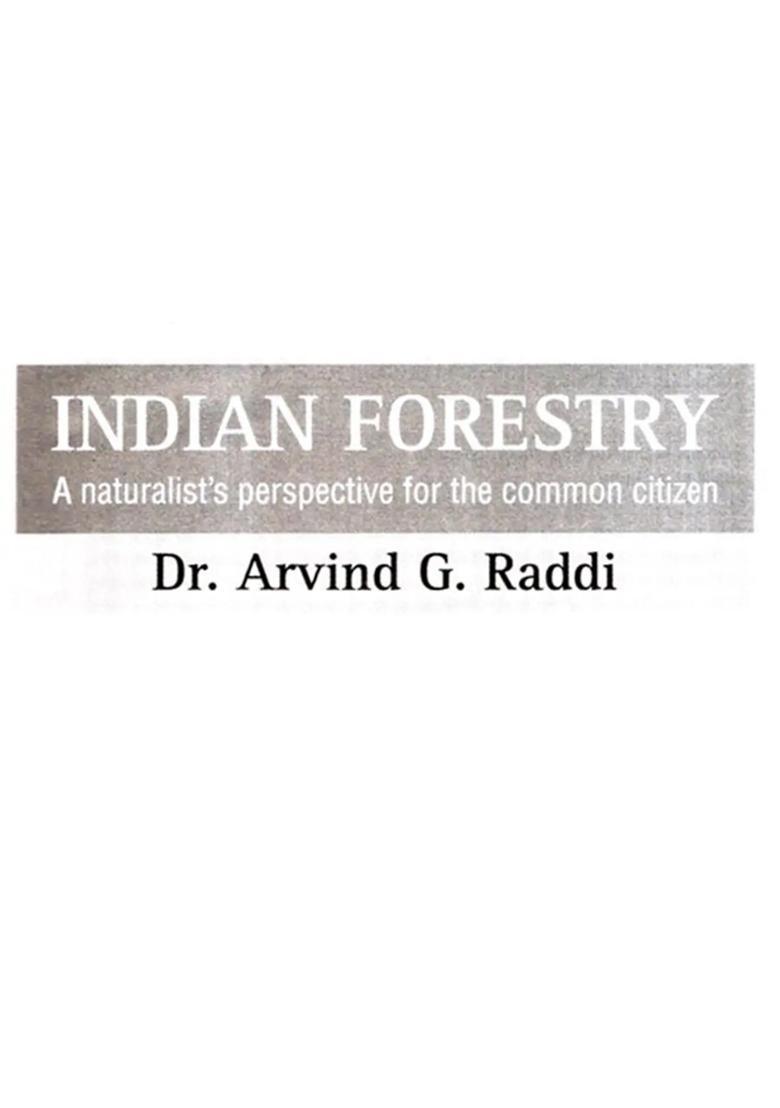 Indian Forestry- A Naturalist