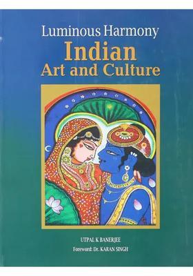 Luminous Harmony Indian Art and Culture