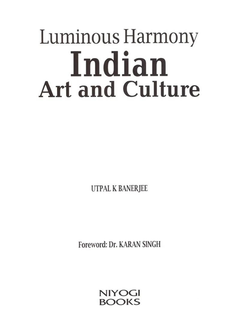 Luminous Harmony Indian Art and Culture - Indya