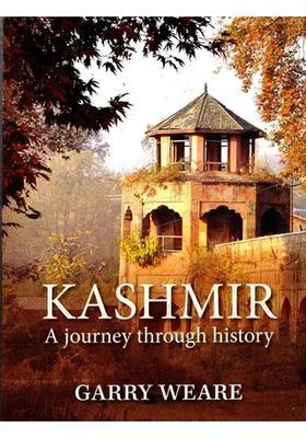 Kashmir: A Journey Through History
