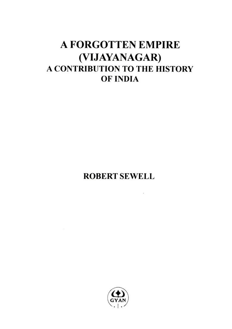 A Forgotten Empire (Vijayanagar): A Contribution to the History of India - Indya