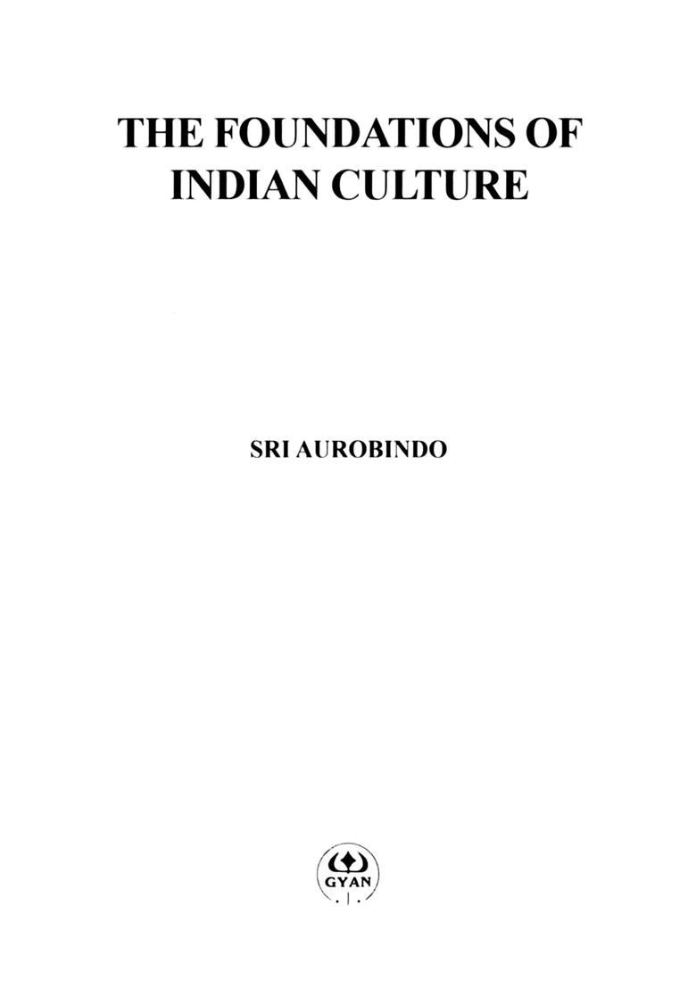 The Foundations of Indian Culture - Indya