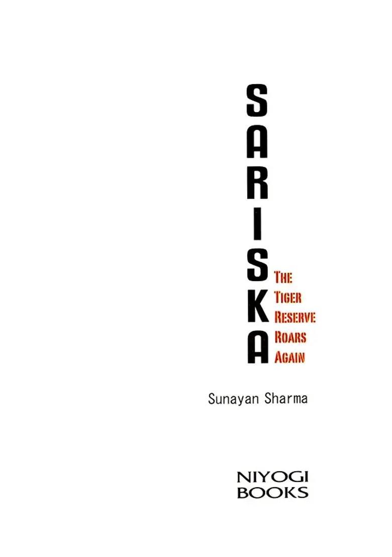 Sariska (The Tiger Reserve Roars Again) - Indya