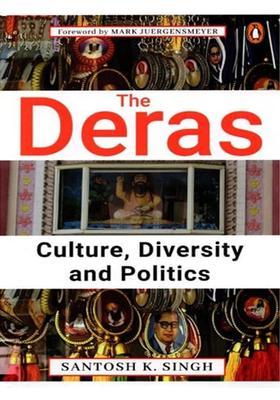 The Deras Culture, Diversity and Politics