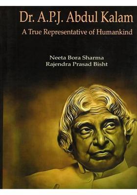 Dr. A.P.J. Abdul Kalam- A True Representative of Humankind