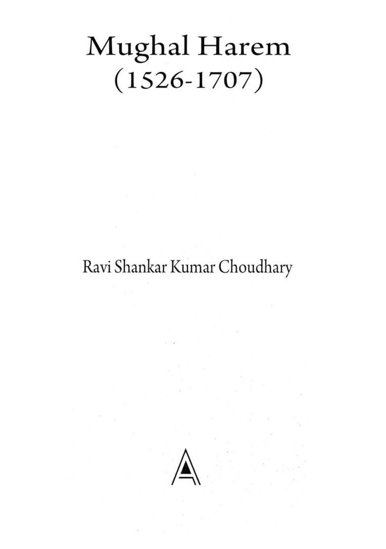 Mughal Harem 1526-1707 - Indya