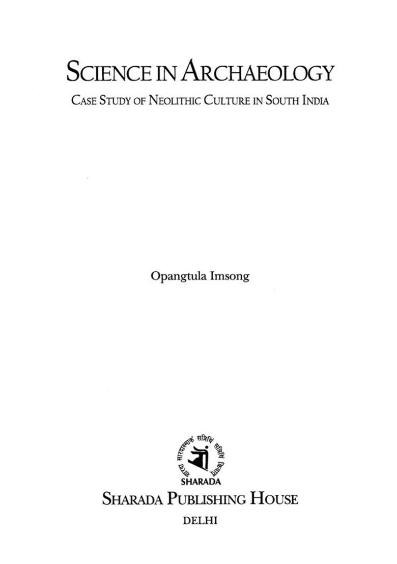 Science in Archaeology: Case Study of Neolithic Culture in South India - Indya
