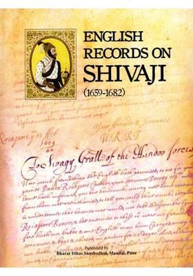 English Records on Shivaji (1659-1682) (2 Part in 1 Book)