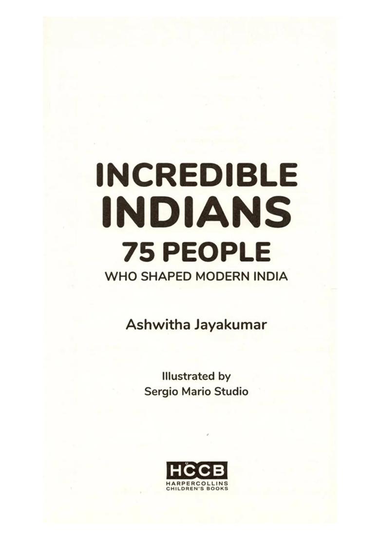 Incredible Indians: 75 People Who Shaped Modern India - Indya