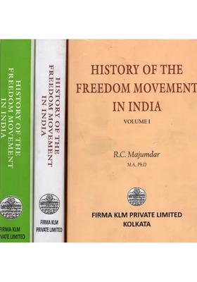 History of the Freedom Movement in India (Set of 3 Volumes)