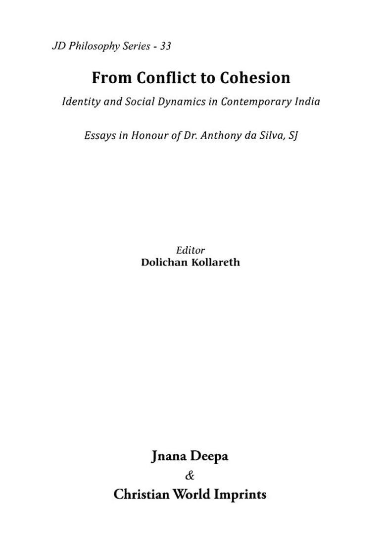 From Conflict to Cohesion (Identity and Social Dynamics in Contemporary India) - Indya