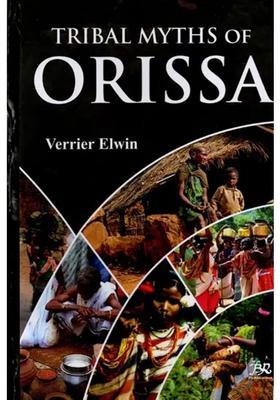 Tribal Myths of Orissa