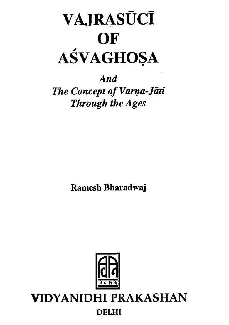 Vajrasuci of Asvaghosa and The Concept of Varna-Jati Through the Ages - Indya