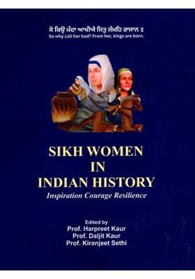Sikh Women in Indian History (Inspiration Courage Resilience)