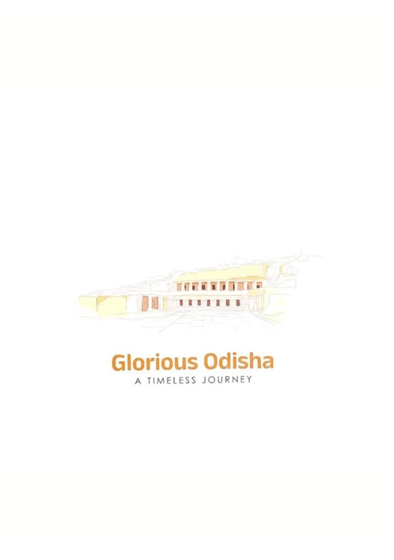 Glorious Odisha (A Timeless Journey) - Indya