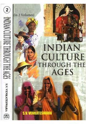 Indian Culture Through the Ages (Set of 2 Volumes)